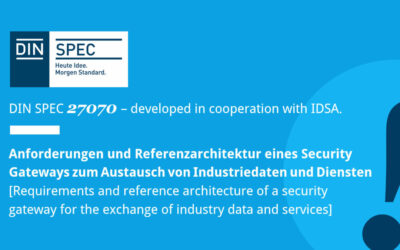 IDS is Officially a Standard: DIN SPEC 27070 is Published