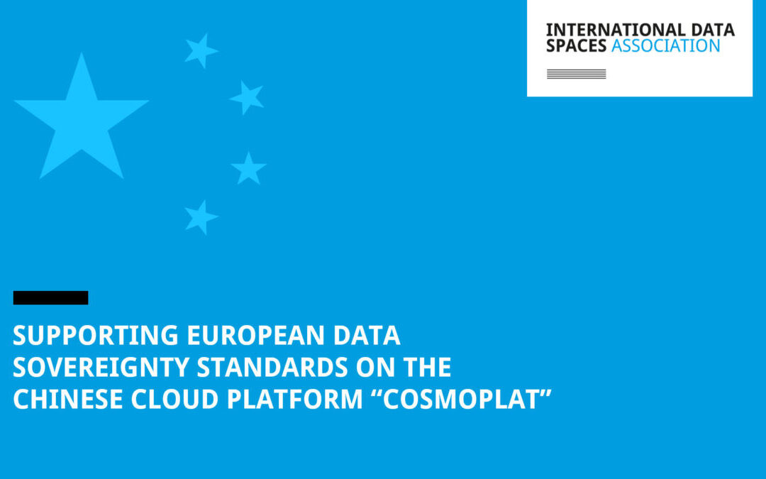 Supporting European Data Sovereignty Standards on the Chinese Cloud Platform “COSMOPlat”