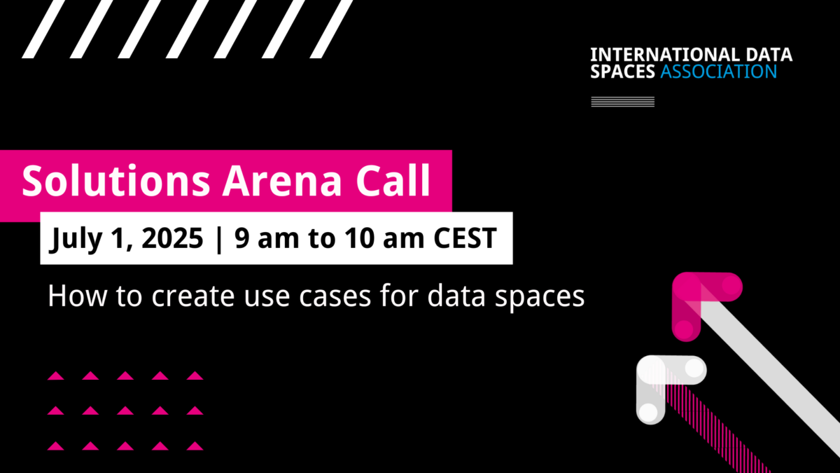 Solutions Arena Call | How to create use cases for data spaces