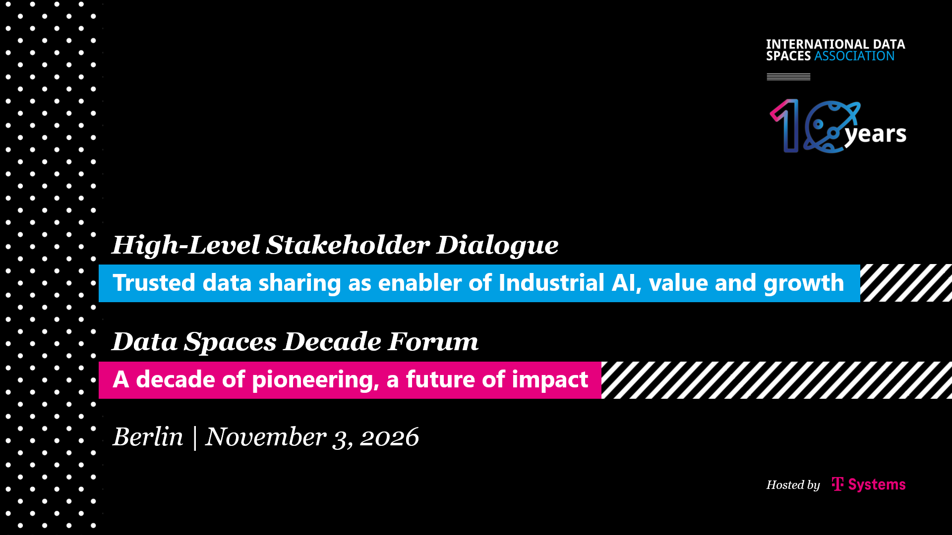 IDSA High-Level Stakeholder Dialogue & Data Spaces Decade Forum