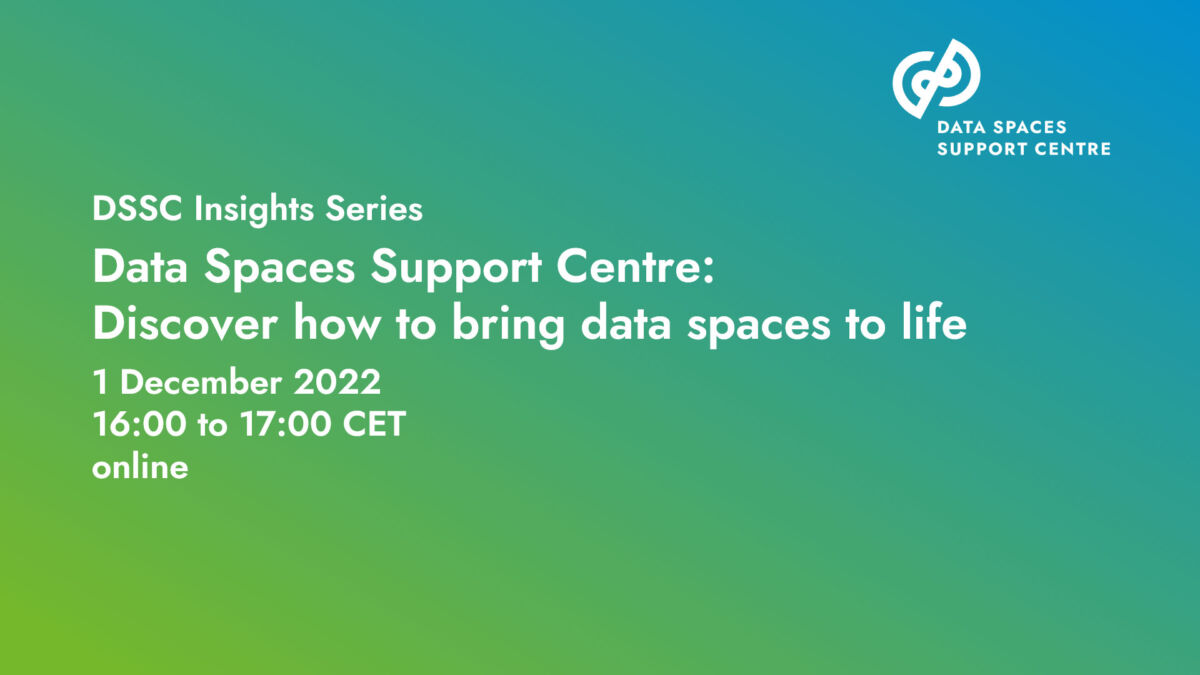 DSSC Insights Series | Data Spaces Support Centre: Discover how to bring data spaces to life