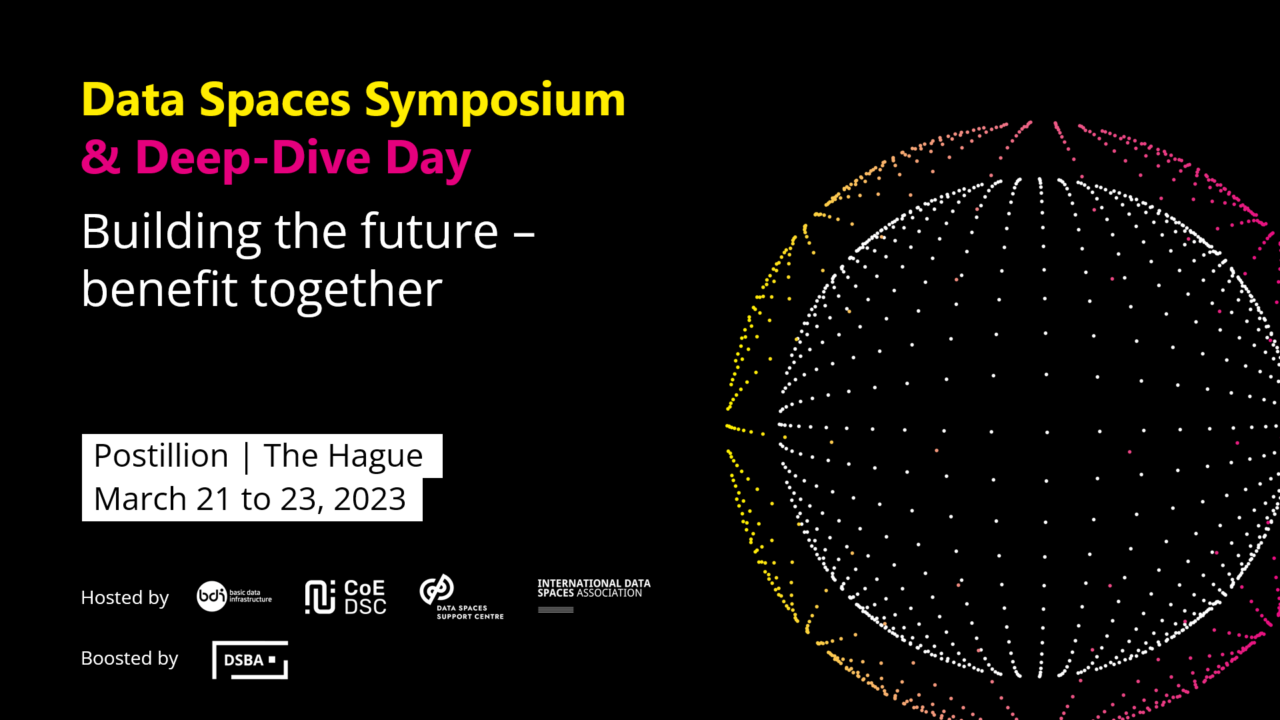 Data Spaces Symposium & DeepDive Day Building the future benefit