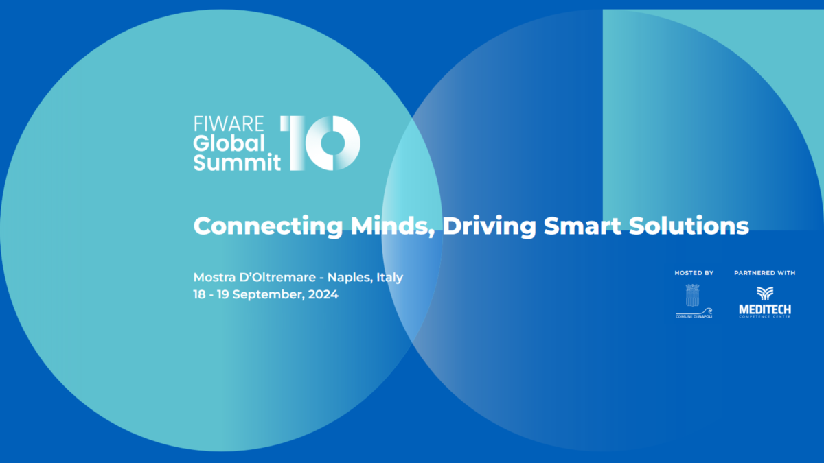FIWARE Global Summit | Connecting minds, driving smart solutions