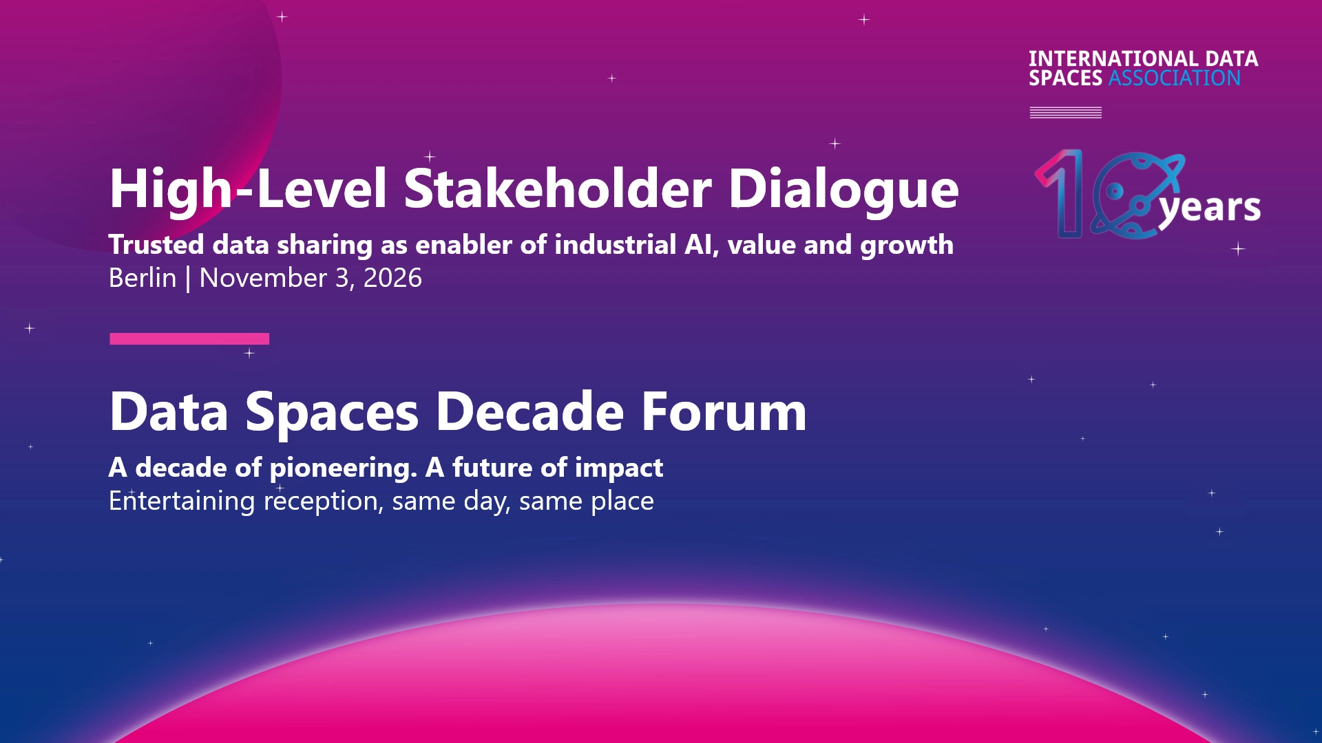 IDSA High-Level Stakeholder Dialogue & Data Spaces Decade Forum