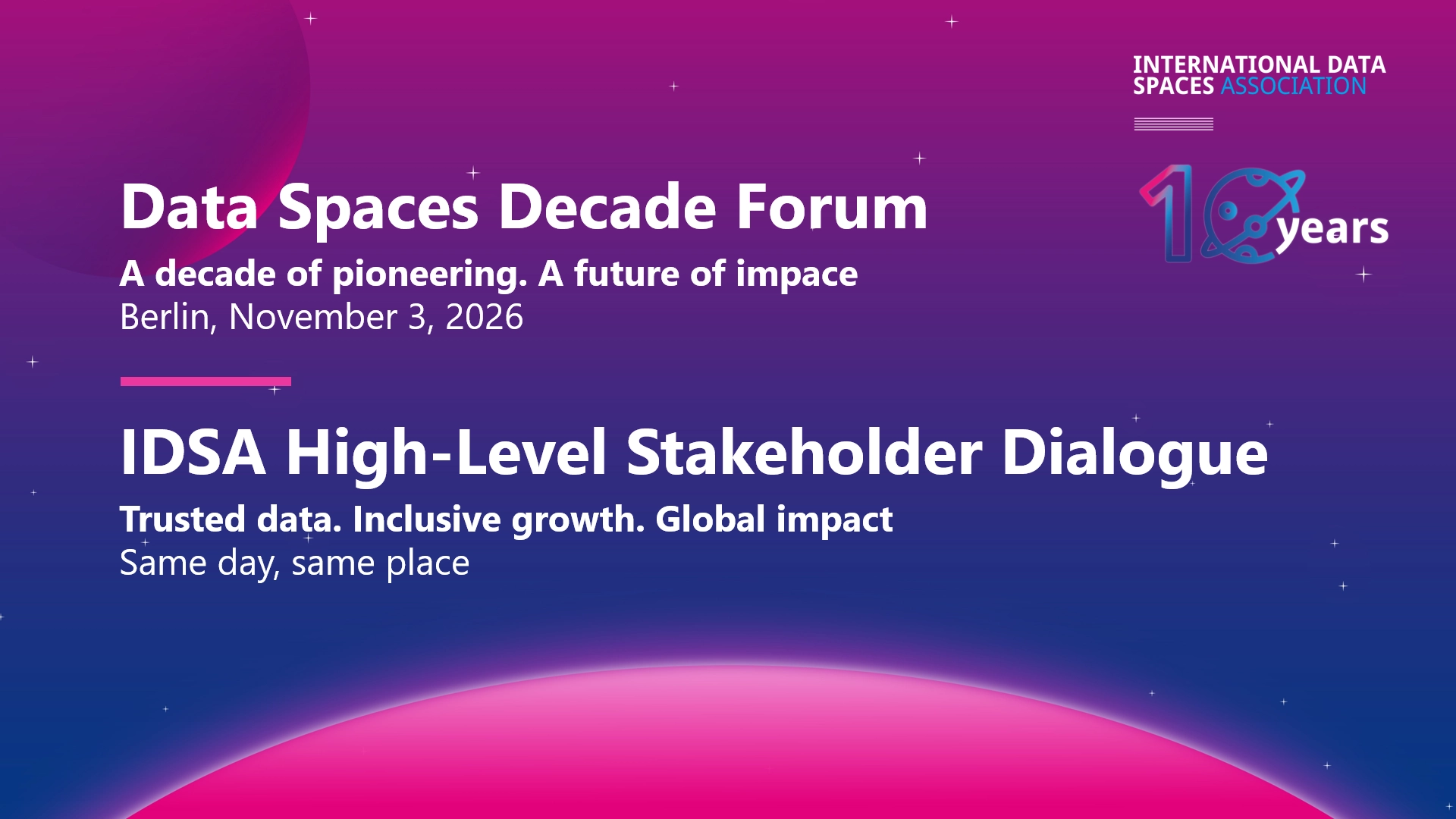IDSA High-Level Stakeholder Dialogue & Data Spaces Decade Forum