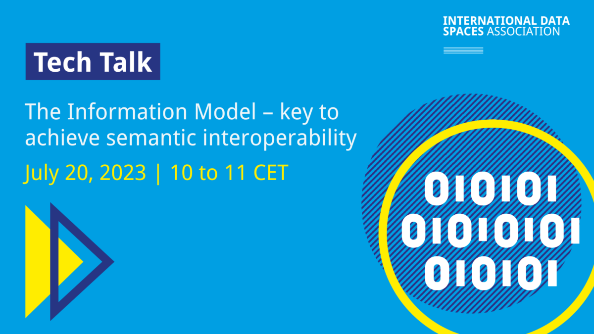 Tech Talk | The Information Model – key to achieve semantic interoperability