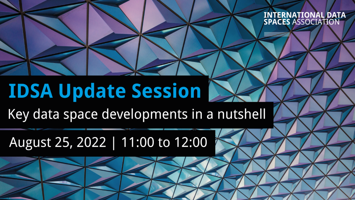 IDSA Update Session | Key data space developments in a nutshell