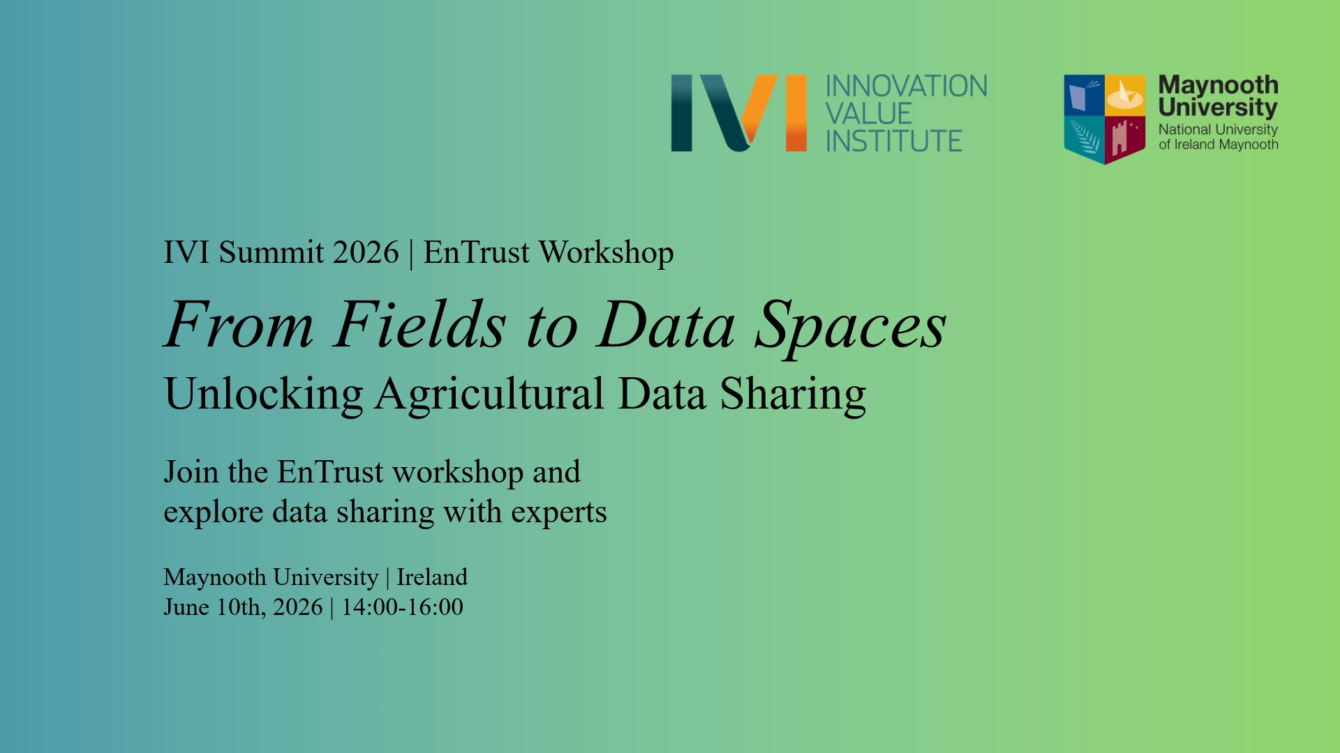 IVI Summit | EnTrust workshop: From Fields to Data Spaces