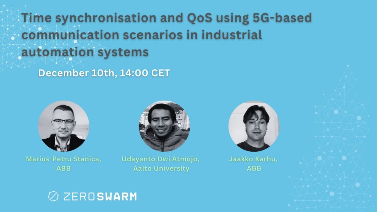 Zero-SWARM: Time synchronisation and QoS using 5G-based communication scenarios in industrial automation systems