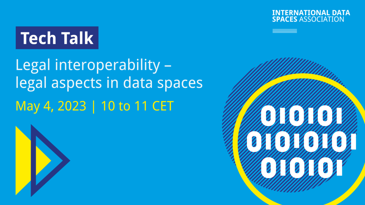 Tech Talk | Legal interoperability - legal aspects in data spaces ...